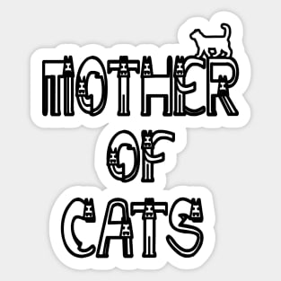 Mother of cats Sticker